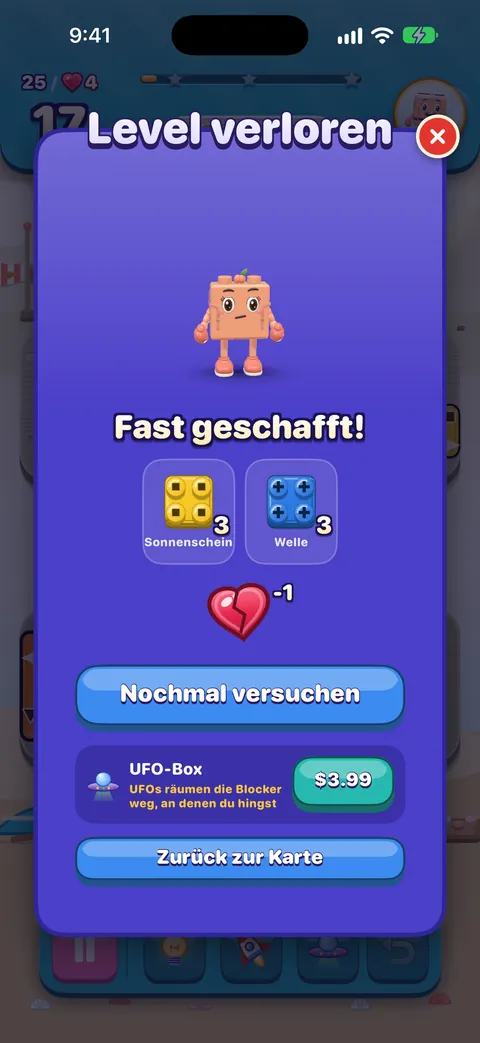 Level verloren: ein trauriger Freund, „Fast geschafft!“, die noch fehlenden Ziele (3 Sonnen- und 3 Wellensteine), ein gebrochenes Herz für ein verbrauchtes Leben, eine blaue Taste Nochmal versuchen, ein freiwilliges Angebot und Zurück zur Karte.